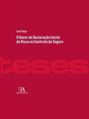 cover image of O Dever de Declaração Inicial do Risco no Contrato de Seguro